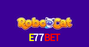 Casino Online E77Bet | Os Melhores Slots no Brasil