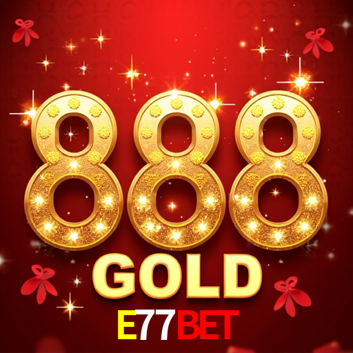Download E77Bet App